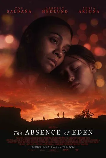 Постер: Отсутствие Эдема / The Absence of Eden (2023)