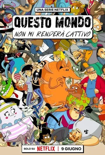 Постер: Этому миру меня не сломить / Questo mondo non mi renderà cattivo (2023)