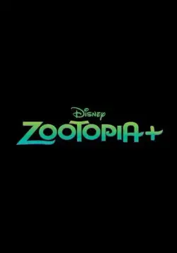 Постер: Зверополис+ / Zootopia Plus (2022)