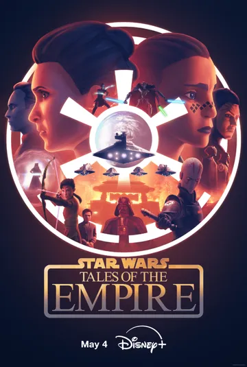 Постер: Звёздные войны: Сказания об Империи / Star Wars: Tales of the Empire (2024)