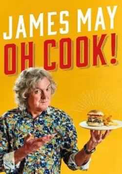 Постер: Джеймс Мэй: О, повар! / James May Oh Cook (2020)
