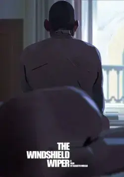 Постер: Стеклоочиститель / The Windshield Wiper (2021)