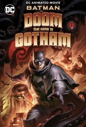 Постер: Бэтмен: Гибель, пришедшая в Готэм / Batman: The Doom That Came to Gotham (2023)