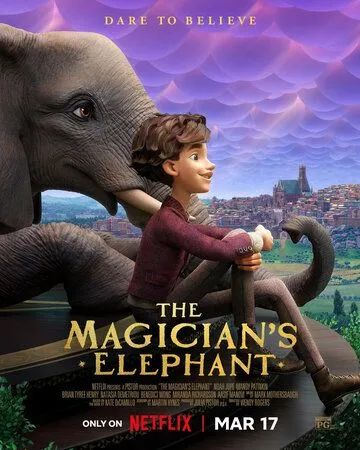Постер: Как слониха упала с неба / The Magician's Elephant (2023)