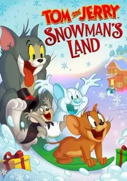 Постер: Том и Джерри: Страна снеговиков / Tom and Jerry: Snowman's Land (2022)