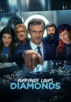 Постер: Все любят бриллианты / Everybody Loves Diamonds (2023)