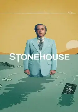 Постер: Стоунхаус / Stonehouse (2023)
