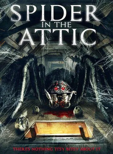 Постер: Паук на чердаке / Spider from the Attic (2021)