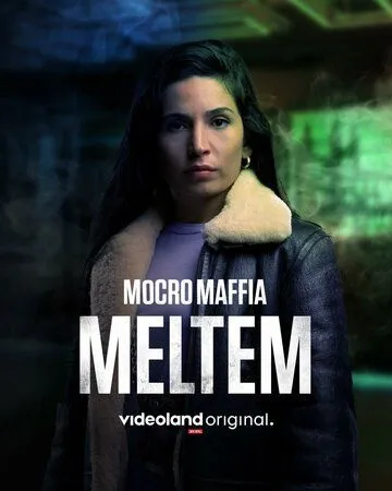 Постер: Марокканская мафия: Мельтем / Mocro Maffia: Meltem (2021)
