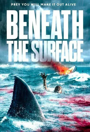 Постер: Под поверхностью / Beneath the Surface (2022)