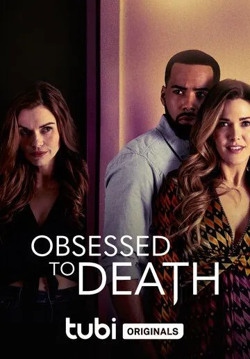 Постер: Одержимая до смерти / Obsessed to Death (2022)