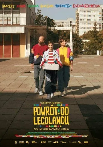 Постер: Назад в те дни / Powrót do Legolandu (2021)