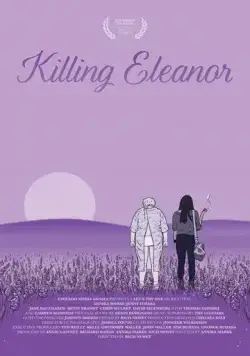 Постер: Убивая Элеанор / Killing Eleanor (2020)