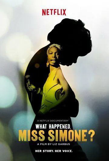 Постер: Что случилось, мисс Симон? / What Happened, Miss Simone? (2015)
