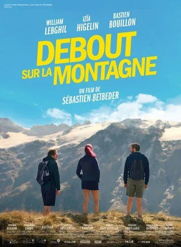 Постер: Стоя на горе / Debout sur la montagne (2019)