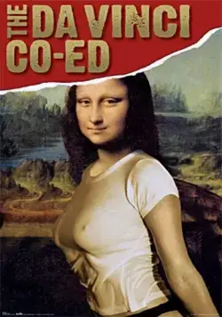 Постер: Студентка Да Винчи / The Da Vinci Coed (2007)