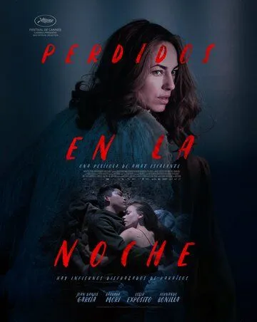 Постер: Потерянный в ночи / Perdidos en la Noche (2023)