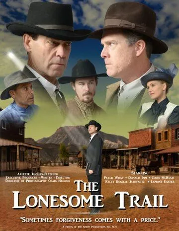 Постер: Одинокий Путь / The Lonesome Trail (2019)
