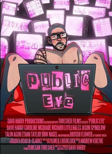 Постер: Под прицелом общества / Public Eye (2021)