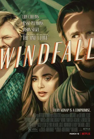 Постер: Внезапная удача / Windfall (2022)