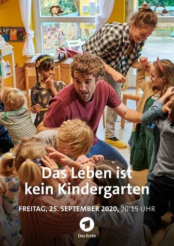 Постер: Жизнь - не детский сад / Das Leben ist kein Kindergarten (2020)