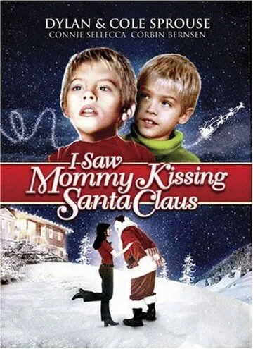 Постер: Я видел, как мама целовала Санта Клауса / I Saw Mommy Kissing Santa Claus (2001)