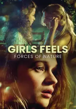 Постер: Женские чувства: Силы природы / Girls Feels: Forces of Nature (2022)
