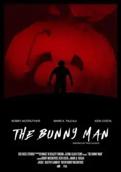 Постер: Человек-кролик / The Bunny Man (2021)