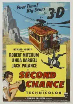 Постер: Второй шанс / Second Chance (1953)