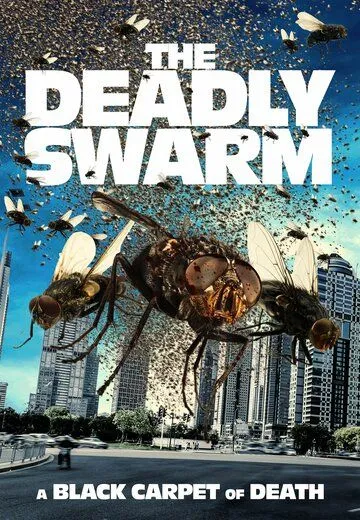Постер: Смертоносный рой / The Deadly Swarm (2024)