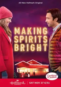 Постер: Поднимая дух / Making Spirits Bright (2021)