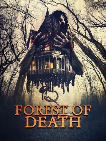Постер: Лес смерти / Forest of Death (2023)