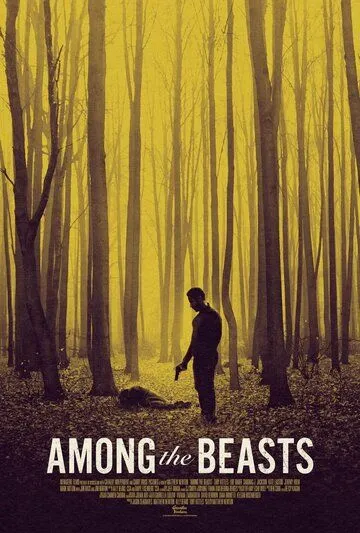 Постер: Среди зверей / Among the Beasts (2023)