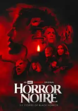 Постер: Чёрный хоррор / Horror Noire (2021)