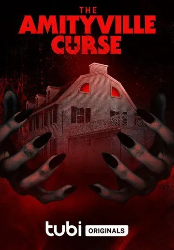 Постер: Проклятье Амитивиля / The Amityville Curse (2023)