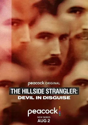 Постер: Душитель с холмов: Переодетый дьявол / The Hillside Strangler: Devil in Disguise (2022)