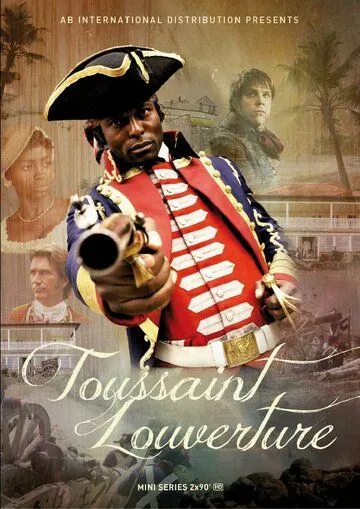 Постер: Туссен-Лувертюр / Toussaint Louverture (2012)