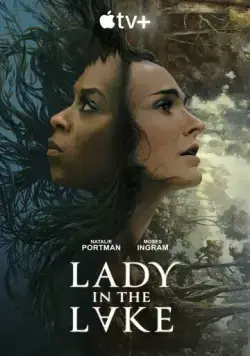 Постер: Женщина в озере / Lady in the Lake (2024)