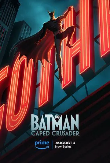 Постер: Бэтмен: Крестоносец в плаще / Batman: Caped Crusader (2024)