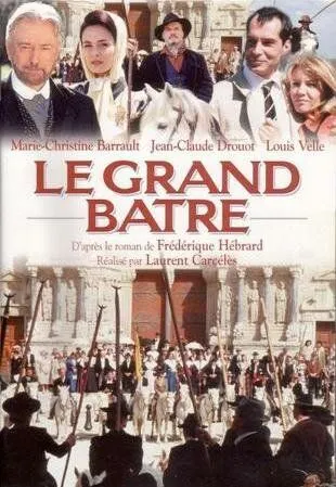 Постер: Блистательные Азераки / Le grand Batre (1997)