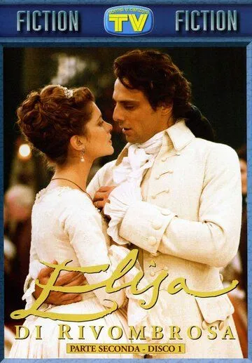 Постер: Элиза / Elisa di Rivombrosa (2003)