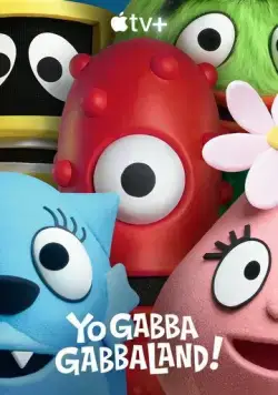 Постер: Йоу Габба ГаббаЛандия! / Yo Gabba GabbaLand! (2024)