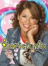 Постер: Флорисьента / Floricienta (2004)