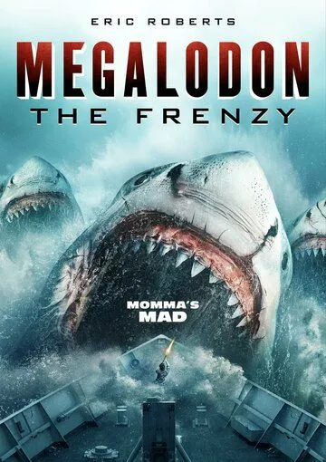 Постер: Мегалодон: Безумие / Megalodon: The Frenzy (2023)