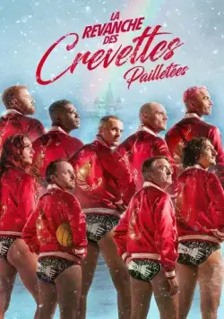 Постер: Реванш Креветок в пайетках / La revanche des Crevettes Pailletées (2022)