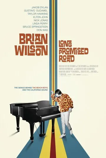 Постер: Брайан Уилсон: Долгожданный путь / Brian Wilson: Long Promised Road (2021)