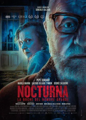 Постер: Ноктюрн: Куда слоны идут умирать / Nocturna: La noche del hombre grande (2021)