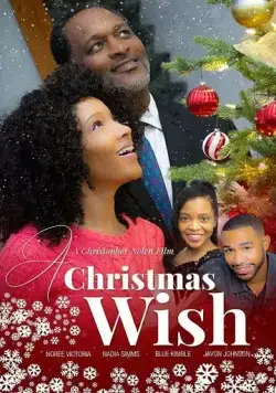 Постер: Рождественское желание / A Christmas Wish (2021)