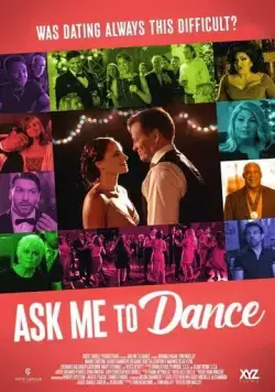 Постер: Пригласи меня на танец / Ask Me to Dance (2022)