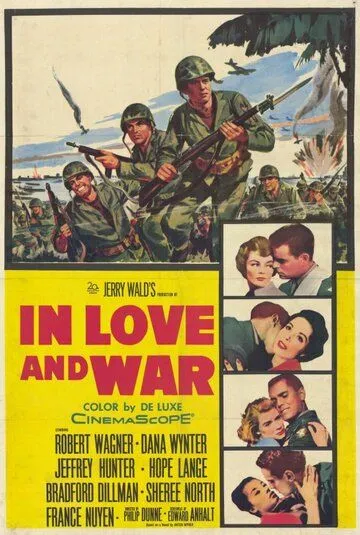 Постер: В любви и войне / In Love and War (1958)